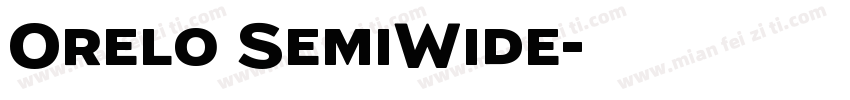 Orelo SemiWide字体转换